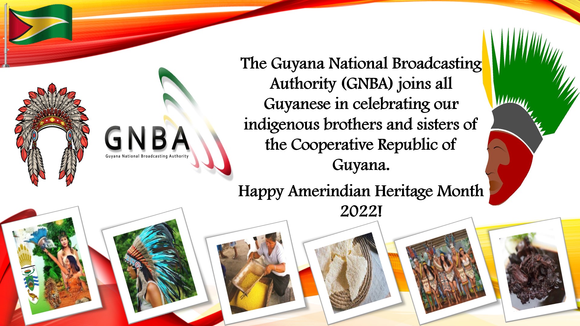 Happy Amerindian Heritage Month 2022 Guyana National Broadcasting Authority 